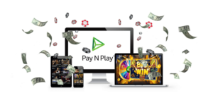 Pay n Play Online Casinos